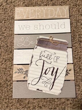 Everyday We Should Be Full of Joy Wood Sign - Neutral Tones